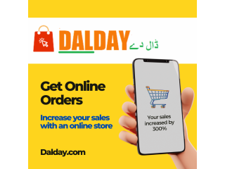 GET ONLINE ORDERS FROM CLIENTS ALL OVER PAKISTAN, JOIN THE FUTURE AT DALDAY.COM