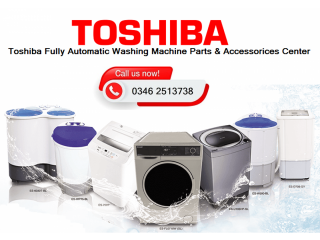 Toshiba Fully Automatic Washing Machine Parts & Accessories Service Center